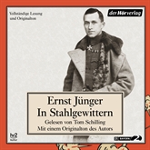 Hörbuch In Stahlgewittern  - Autor Ernst Jünger   - gelesen von Schauspielergruppe