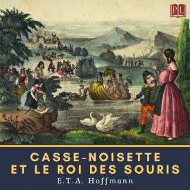 Hörbuch Casse-Noisette et le Roi des souris  - Autor Ernst Theodor Amadeus Hoffmann   - gelesen von Aida Boumaza