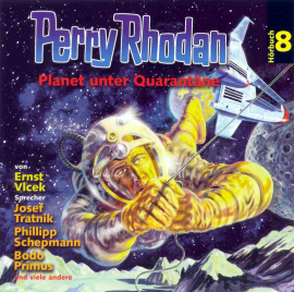 Hörbuch Planet unter Quarantäne (Perry Rhodan Hörspiel 08)  - Autor Ernst Vlcek   - gelesen von Schauspielergruppe