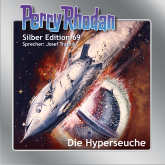 Perry Rhodan Silber Edition 69: Die Hyperseuche