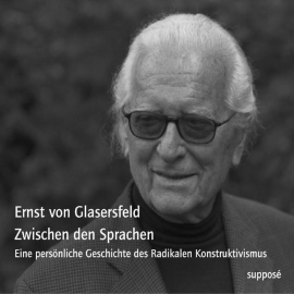 Hörbuch Zwischen den Sprachen  - Autor Ernst von Glaserfeld   - gelesen von Ernst von Glaserfeld