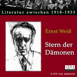 Hörbuch Stern der Dämonen  - Autor Ernst Weiß   - gelesen von Schauspielergruppe