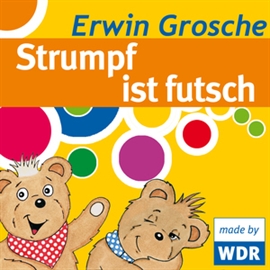 Hörbuch Bärenbude - Strumpf ist futsch  - Autor Erwin Grosche   - gelesen von Diverse