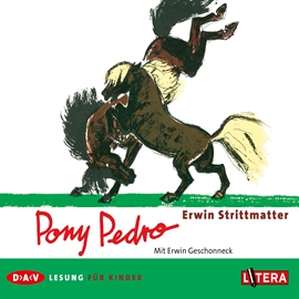 Hörbuch Pony Pedro  - Autor Erwin Strittmatter   - gelesen von Erwin Geschonneck