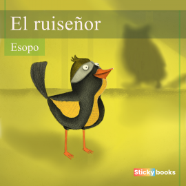 Hörbuch El ruiseñor  - Autor Esopo   - gelesen von Diego Sánchez