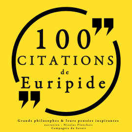 Hörbuch 100 citations d'Euripide  - Autor Euripide   - gelesen von Nicolas Planchais