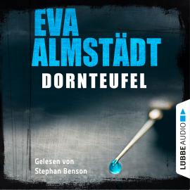 Hörbuch Dornteufel (Gekürzt)  - Autor Eva Almstädt   - gelesen von Stephan Benson