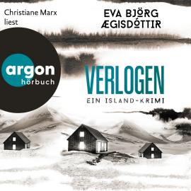 Hörbuch Verlogen - Ein Island-Krimi - Mörderisches Island, Band 2 (Ungekürzte Lesung)  - Autor Eva Björg Aegisdottir   - gelesen von Christiane Marx