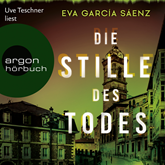 Hörbuch Die Stille des Todes (Inspector Ayala ermittelt 1)  - Autor Eva García Sáenz   - gelesen von Uve Teschner