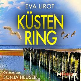 Hörbuch KÜSTENRING: Ostseekrimi - Inselkrimi (Die Kommissarin auf der Insel 8)  - Autor Eva Lirot   - gelesen von Sonja Heuser