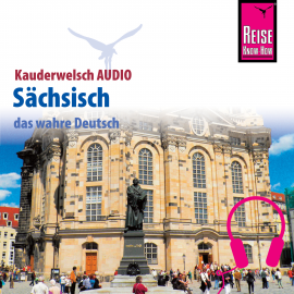 Hörbuch Reise Know-How Kauderwelsch AUDIO Sächsisch  - Autor Eva-Maria Bendixen  