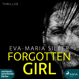 Hörbuch Forgotten Girl (Ungekürzt)  - Autor Eva-Maria Silber   - gelesen von Heidi Jürgens