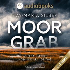 Hörbuch Moorgrab - Ein Fall für Kommissar Montag (Ungekürzt)  - Autor Eva-Maria Silber   - gelesen von Urs Remond