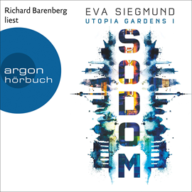 Hörbuch Sodom  - Autor Eva Siegmund   - gelesen von Richard Barenberg
