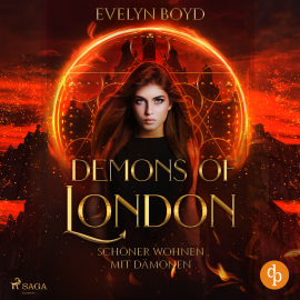 Hörbuch Schöner wohnen mit Dämonen: Demons of London Band 1  - Autor Evelyn Boyd   - gelesen von Lisa Rauen