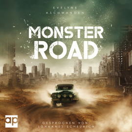 Hörbuch Monster Road  - Autor Evelyne Aschwanden   - gelesen von Johannes Scheurich