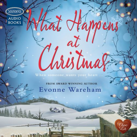 Hörbuch What Happens at Christmas  - Autor Evonne Wareham   - gelesen von David Thorpe