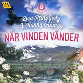 Hörbuch När vinden vänder  - Autor Ewa Klingberg   - gelesen von Viktoria Flodström