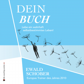 Hörbuch Dein Buch  - Autor Ewald Schober   - gelesen von Denise Auerswald