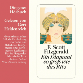 Hörbuch Ein Diamant so groß wie das Ritz  - Autor F. Scott Fitzgerald   - gelesen von Gert Heidenreich