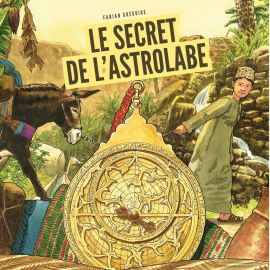 Hörbuch Le secret de l'Astrolabe  - Autor Fabian Grégoire   - gelesen von Schauspielergruppe