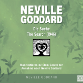 Neville Goddard - Die Suche (The Search 1946)