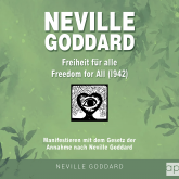 Neville Goddard - Freiheit für alle (Freedom For All 1942)