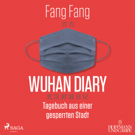 Hörbuch Wuhan Diary  - Autor Fang Fang   - gelesen von Heidi Jürgens