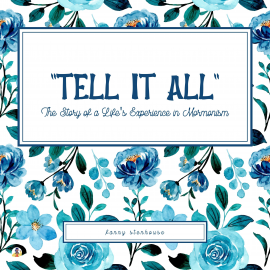 Hörbuch ''Tell It All''  - Autor Fanny Stenhouse   - gelesen von Danielle Cartwright