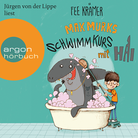 Hörbuch Max Murks - Schwimmkurs mit Hai  - Autor Fee Krämer   - gelesen von Jürgen von der Lippe