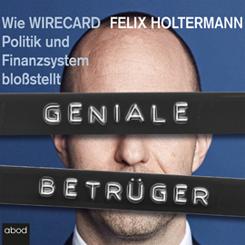 Hörbuch Geniale Betrüger  - Autor Felix Holtermann.   - gelesen von Sebastian Pappenberger