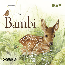 Hörbuch Bambi   - Autor Felix Salten   - gelesen von Schauspielergruppe
