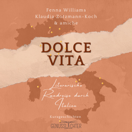 Hörbuch Dolce Vita  - Autor Fenna Williams   - gelesen von Fenna  Williams