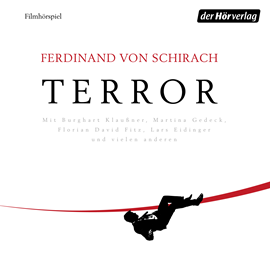 Hörbuch Terror (Filmhörspiel)  - Autor Ferdinand von Schirach   - gelesen von Schauspielergruppe