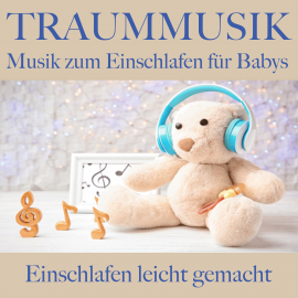 Hörbuch Traummusik: Musik zum Einschlafen für Babys  - Autor Filip Lundqvist   - gelesen von Filip Lundqvist