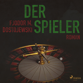 Hörbuch Der Spieler  - Autor Fjodor M. Dostojewskij   - gelesen von Marlies Wenzel