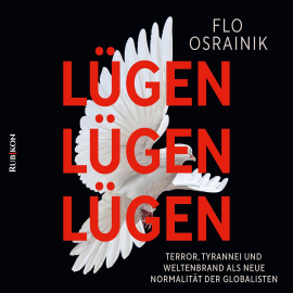 Hörbuch Lügen, Lügen, Lügen  - Autor Flo Osrainik   - gelesen von Dieter W. Müller