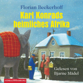 Hörbuch Karl Konrads heimliches Afrika  - Autor Florian Beckerhoff   - gelesen von Bjarne Mädel