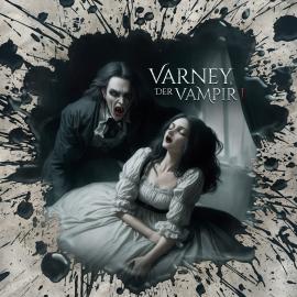Hörbuch Holy Horror, Folge 44: Varney der Vampir 1  - Autor Florian Hilleberg   - gelesen von Schauspielergruppe