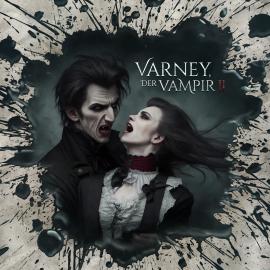 Hörbuch Holy Horror, Folge 45: Varney der Vampir 2  - Autor Florian Hilleberg   - gelesen von Schauspielergruppe