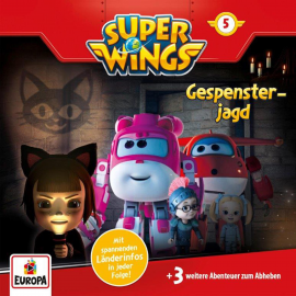 Hörbuch Folge 05: Gespensterjagd  - Autor Florian Köhler   - gelesen von Super Wings