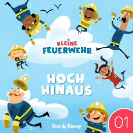 Hörbuch Episode 1: HOCH HINAUS  - Autor Fox Sheep   - gelesen von Alexander Wilz