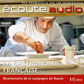 Hörbuch Französisch lernen Audio - Französische Gastronomie  - Autor France Arnaud   - gelesen von Schauspielergruppe