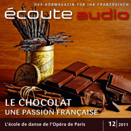 Hörbuch Französisch lernen Audio - Französische Schokolade  - Autor France Arnaud   - gelesen von Schauspielergruppe