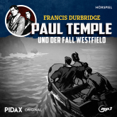 Francis Durbridge: Paul Temple und der Fall Westfield