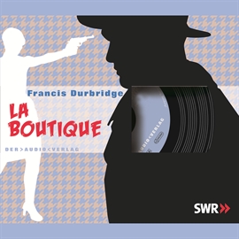Hörbuch La Boutique  - Autor Francis Dubridge   - gelesen von Heinz Schimmelpfennig