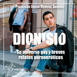 Hörbuch Dionisio  - Autor Francisco Javier Romero Sánchez   - gelesen von Lucía IA