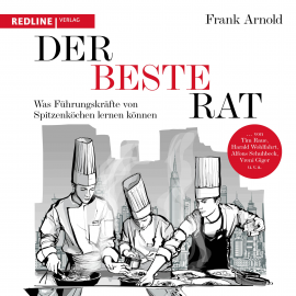 Hörbuch Der beste Rat  - Autor Frank Arnold   - gelesen von Sebastian Fischer
