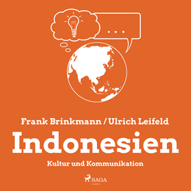 Hörbuch Indonesien - Kultur und Kommunikation  - Autor Frank Brinkmann;Ulrich Leifeld   - gelesen von Andreas Herrler