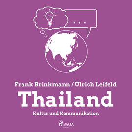 Hörbuch Thailand - Kultur und Kommunikation  - Autor Frank Brinkmann;Ulrich Leifeld   - gelesen von Andreas Herrler